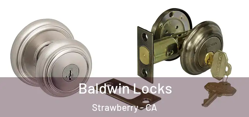  Baldwin Locks Strawberry - CA