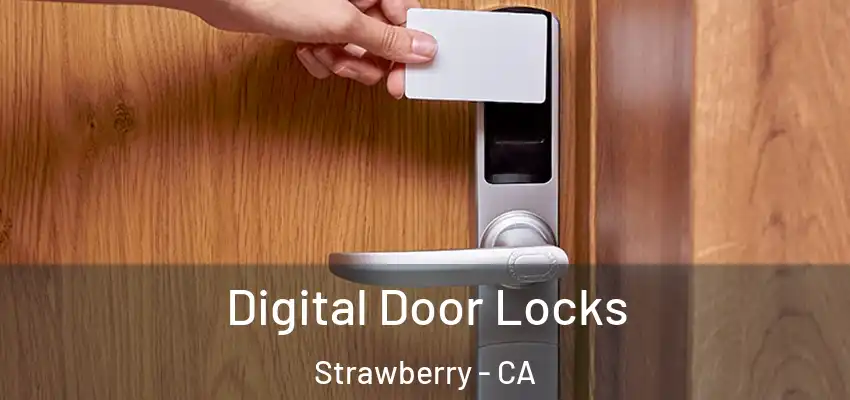  Digital Door Locks Strawberry - CA